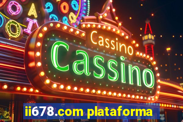 ii678.com plataforma